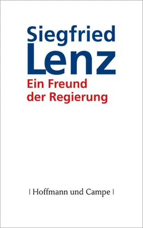 Lenz |  Ein Freund der Regierung | eBook | Sack Fachmedien