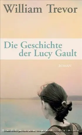 Trevor |  Die Geschichte der Lucy Gault | eBook | Sack Fachmedien