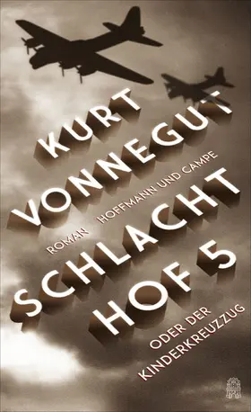 Vonnegut |  Schlachthof 5 oder Der Kinderkreuzzug | eBook | Sack Fachmedien