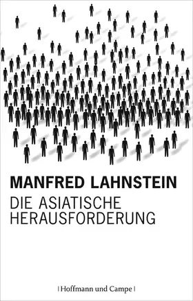 Lahnstein |  Die asiatische Herausforderung | eBook | Sack Fachmedien