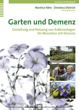 Föhn / Dietrich |  Garten und Demenz | eBook | Sack Fachmedien