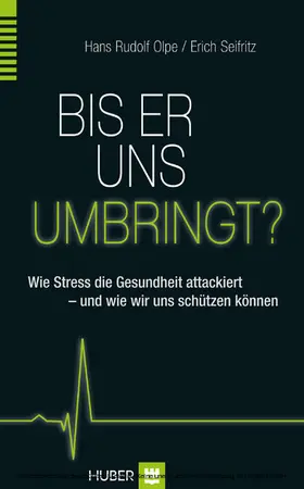 Olpe / Seifritz |  Bis er uns umbringt? | eBook | Sack Fachmedien