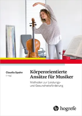 Spahn | Körperorientierte Ansätze für Musiker | E-Book | sack.de