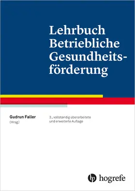 Faller |  Lehrbuch Betriebliche Gesundheitsförderung | eBook | Sack Fachmedien