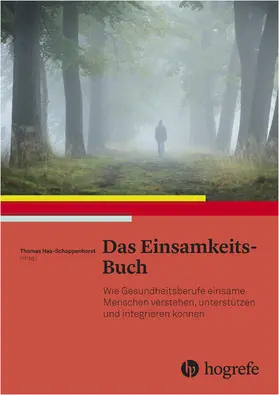 Hax-Schoppenhorst / Schoppenhorst |  Das Einsamkeits–Buch | eBook | Sack Fachmedien
