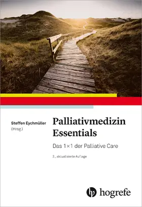 Eychmüller |  Palliativmedizin Essentials | eBook | Sack Fachmedien