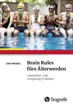 Medina | Brain Rules fürs Älterwerden | E-Book | sack.de