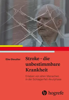 Steudter | Stroke – die unbestimmbare Krankheit | E-Book | sack.de