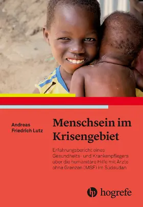 Lutz |  Menschsein im Krisengebiet | eBook | Sack Fachmedien