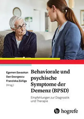 Savaskan / Savasken / Georgescu |  Behaviorale und psychische Symptome der Demenz (BPSD) | eBook | Sack Fachmedien