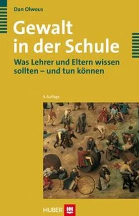 Olweus |  Gewalt in der Schule | Buch |  Sack Fachmedien