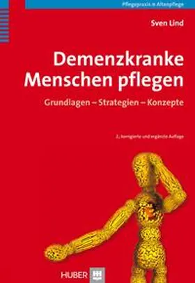 Lind |  Demenzkranke Menschen pflegen | Buch |  Sack Fachmedien