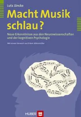 Jäncke |  Macht Musik schlau? | Buch |  Sack Fachmedien