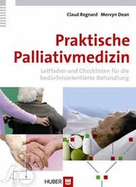 Regnard / Dean |  Praktische Palliativmedizin | Buch |  Sack Fachmedien