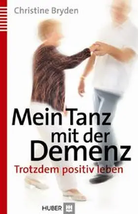 Bryden |  Mein Tanz mit der Demenz | Buch |  Sack Fachmedien