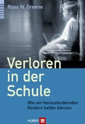 Greene | Verloren in der Schule | Buch | 978-3-456-85079-5 | sack.de