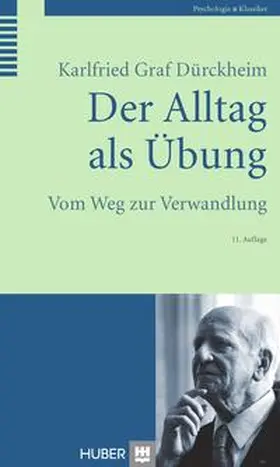 Dürckheim | Der Alltag als Übung | Buch | 978-3-456-85129-7 | sack.de