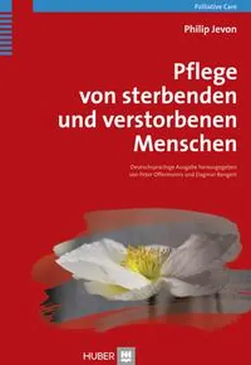 Jevon / Offermanns / Bangert |  Pflege von sterbenden und verstorbenen Menschen | Buch |  Sack Fachmedien