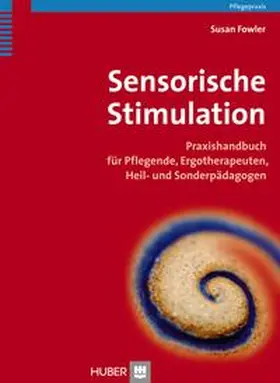 Fowler |  Sensorische Stimulation | Buch |  Sack Fachmedien