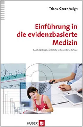 Greenhalgh |  Einführung in die evidenzbasierte Medizin | Buch |  Sack Fachmedien