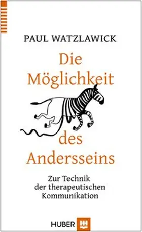 Watzlawick | Die Möglichkeit des Andersseins | Buch | 978-3-456-85519-6 | www2.sack.de