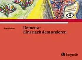 Inauen |  Demenz – Eins nach dem anderen | Buch |  Sack Fachmedien