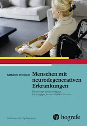 Preissner / AOTA |  Menschen mit neurodegenerativen Erkrankungen | Buch |  Sack Fachmedien