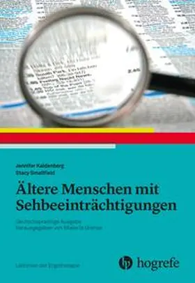 Kaldenberg / Smallfield / AOTA |  Ältere Menschen mit Sehbeeinträchtigungen | Buch |  Sack Fachmedien