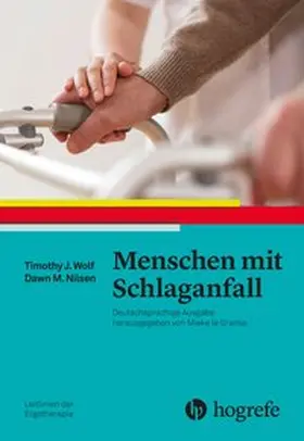 Wolf / Nilsen / AOTA |  Menschen mit Schlaganfall | Buch |  Sack Fachmedien