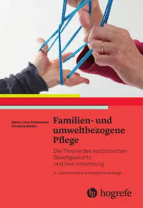 Friedemann / Köhlen / Ricka |  Familien- und umweltbezogene Pflege | Buch |  Sack Fachmedien