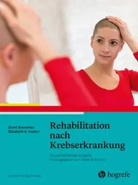Braveman / Hunter / AOTA |  Rehabilitation nach Krebserkrankung | Buch |  Sack Fachmedien