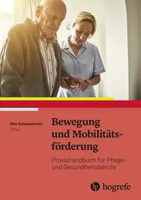 Schlesselmann |  Bewegung und Mobilitätsförderung | Buch |  Sack Fachmedien