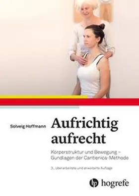 Hoffmann |  Aufrichtig aufrecht | Buch |  Sack Fachmedien