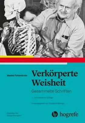 Feldenkrais / Beringer |  Verkörperte Weisheit | Buch |  Sack Fachmedien