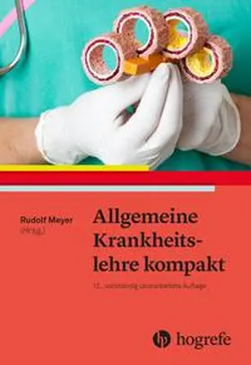 Meyer | Allgemeine Krankheitslehre kompakt | Buch | 978-3-456-86101-2 | www2.sack.de