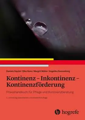 Hayder / Kuno / Sonnenberg |  Kontinenz - Inkontinenz - Kontinenzförderung | Buch |  Sack Fachmedien