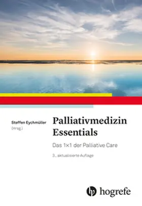 Eychmüller |  Palliativmedizin Essentials | Buch |  Sack Fachmedien