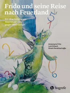 Fritz / Orbach / Karahisarlioglu |  Frido und seine Reise nach Feuerland | Buch |  Sack Fachmedien