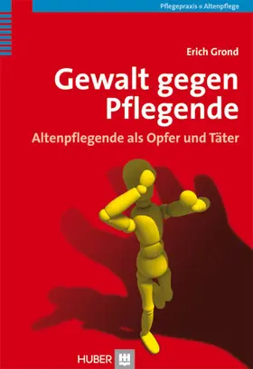 Grond |  Gewalt gegen Pflegende | eBook | Sack Fachmedien