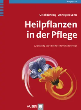 Bühring / Sonn |  Heilpflanzen in der Pflege | eBook | Sack Fachmedien