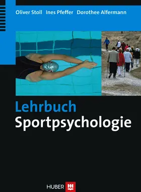 Stoll / Pfeffer / Alfermann |  Lehrbuch Sportpsychologie | eBook | Sack Fachmedien