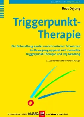 Dejung |  Triggerpunkt-Therapie | eBook | Sack Fachmedien