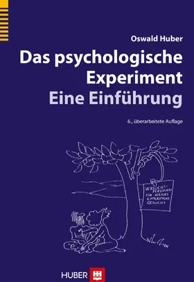 Huber |  Das psychologische Experiment | eBook | Sack Fachmedien