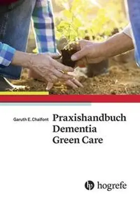 Chalfont | Praxishandbuch Dementia Green Care | E-Book | sack.de