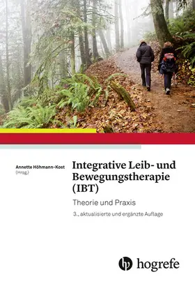 Kost |  Integrative Leib– und Bewegungstherapie (IBT) | eBook | Sack Fachmedien