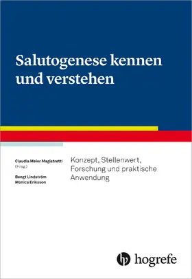 Meier Magistretti / Lindstrøm / Eriksson |  Salutogenese kennen und verstehen | eBook | Sack Fachmedien
