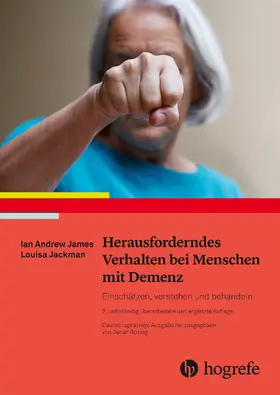 James / Jackman |  Herausforderndes Verhalten bei Menschen mit Demenz | eBook | Sack Fachmedien