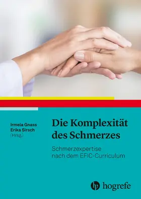 Gnass / Sirsch |  Die Komplexität des Schmerzes | eBook | Sack Fachmedien