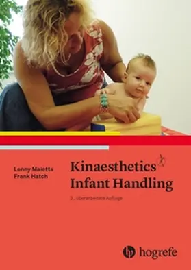 Maietta / Hatch |  Kinaesthetics Infant Handling | eBook | Sack Fachmedien