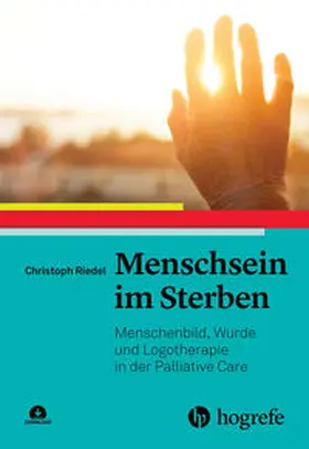 Riedel |  Menschsein im Sterben | eBook | Sack Fachmedien